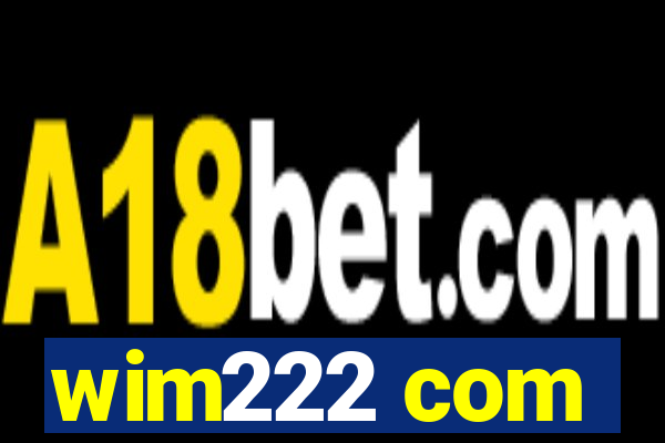 wim222 com